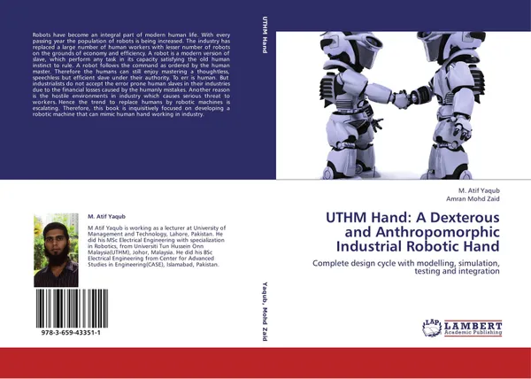 Обложка книги UTHM Hand: A Dexterous and Anthropomorphic Industrial Robotic Hand, M. Atif Yaqub and Amran Mohd Zaid