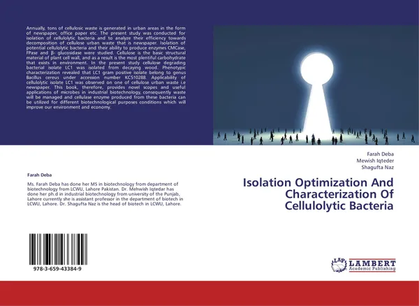 Обложка книги Isolation Optimization And Characterization Of Cellulolytic Bacteria, Farah Deba,Mewish Iqteder and Shagufta Naz