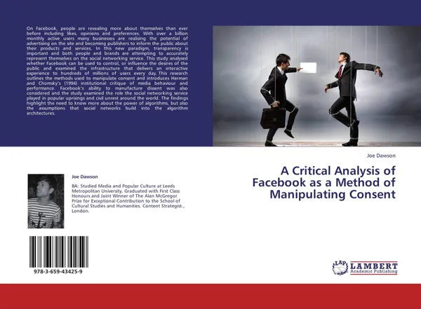 Обложка книги A Critical Analysis of Facebook as a Method of Manipulating Consent, Joe Dawson