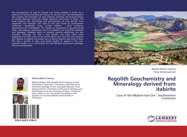 Обложка книги Regolith Geochemistry and Mineralogy derived from itabirite, Nforba Melvin Tamnta and Cheo Emmanuel Suh