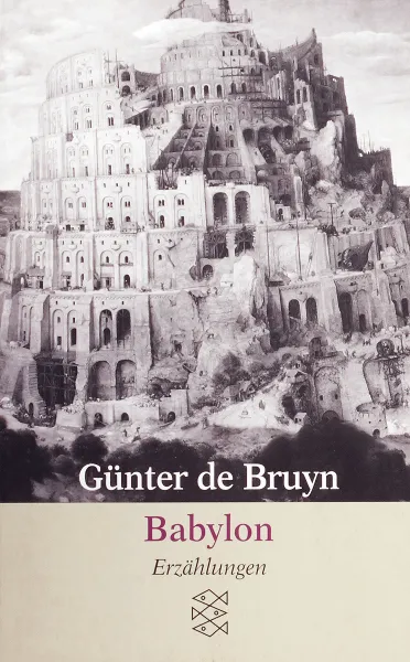 Обложка книги Babylon, Bruyn, Guenter de