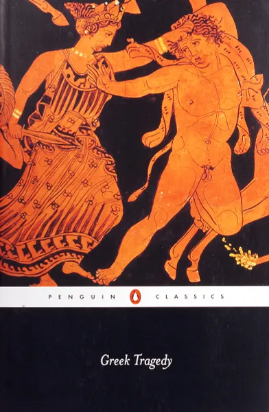 Обложка книги Greek Tragedy, AESCHYLUS ET AL