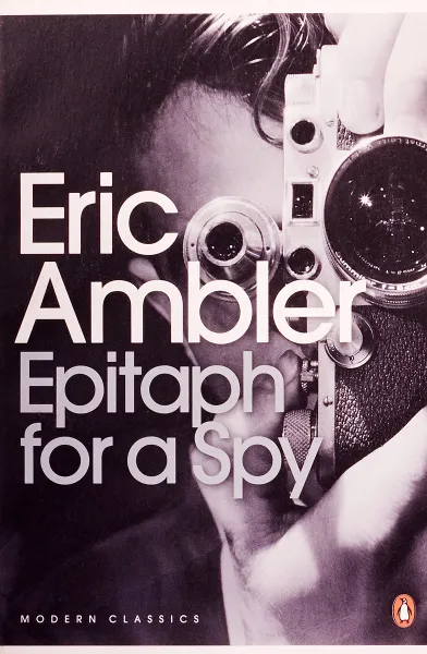 Обложка книги Epitaph for a Spy, AMBLER ERIC