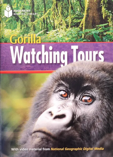 Обложка книги Footprint Reading Library - Gorilla Watching Tours: 0 (Footprint Reading Library), National Geographic,Warin