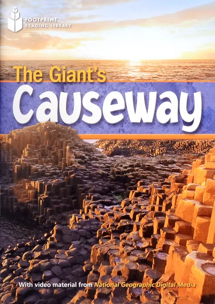 Обложка книги Footprint Reading Library - The Giant's Causeway: 0 (Footprint Reading Library), National Geographic,Warin