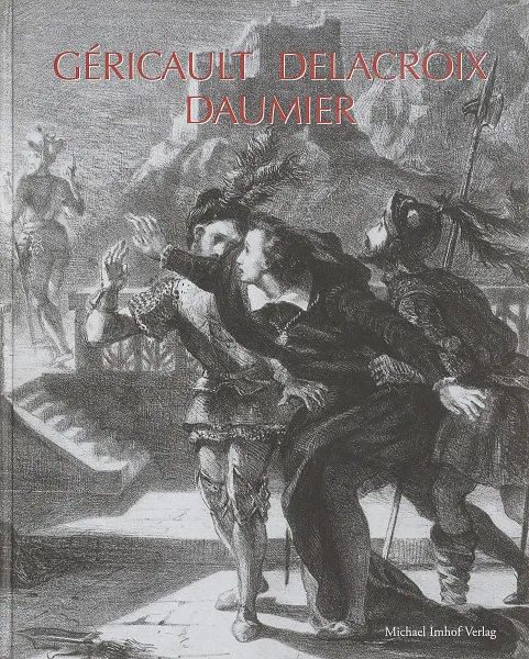 Обложка книги Gericault.Delacroix.Daumier: Meisterwerke franzosischer Grafik, Mann, S