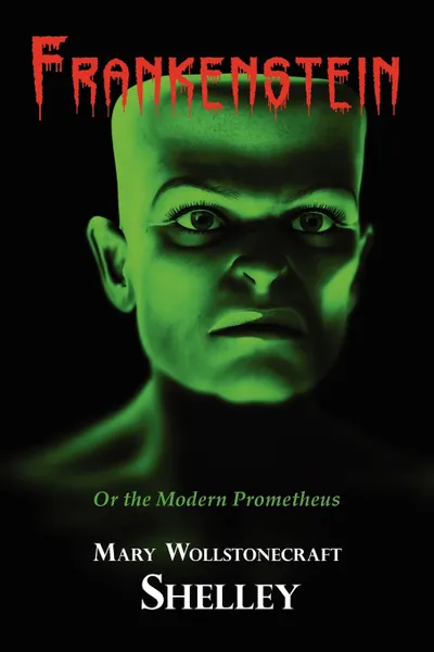 Обложка книги Frankenstein (With Reproduction of the Inside Cover Illustration of the 1831 Edition), Mary Shelley