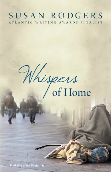 Обложка книги Whispers Of Home. Drifters #5, Susan A Rodgers