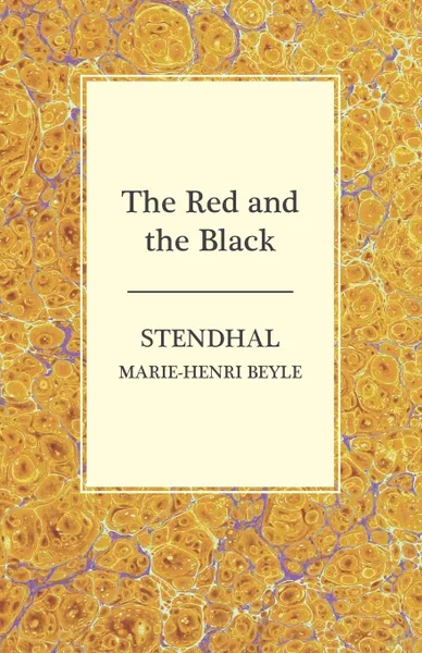 Обложка книги The Red and the Black, Stendhal