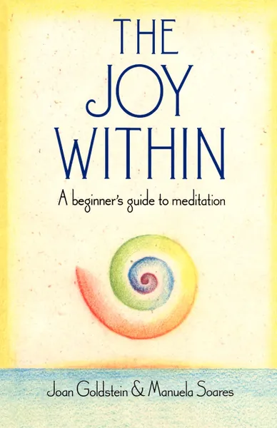 Обложка книги Joy Within, Joan Goldstein, Manuela Soares