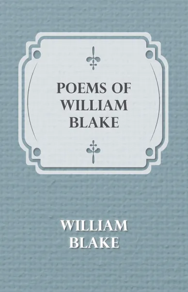 Обложка книги Poems of William Blake, William Blake