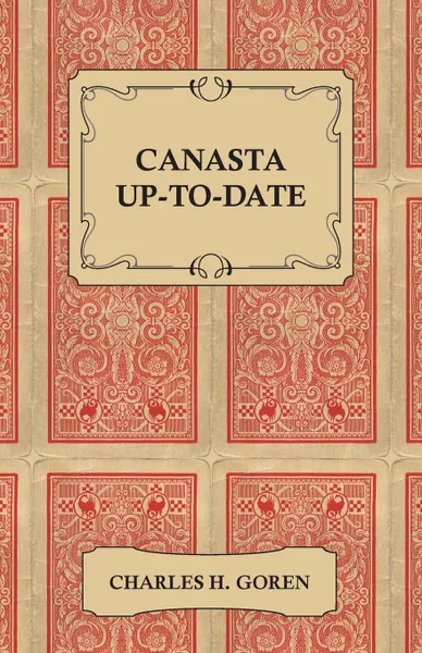 Обложка книги Canasta Up-To-Date, Charles H. Goren