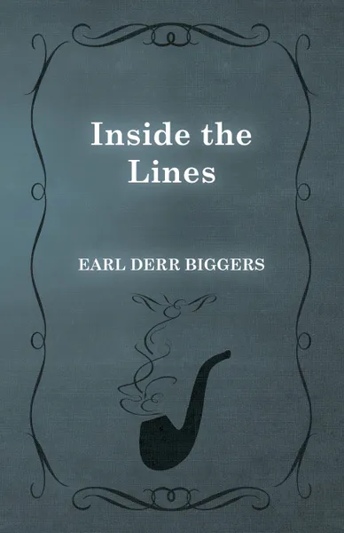 Обложка книги Inside the Lines, Earl Derr Biggers, Robert W. Ritchie