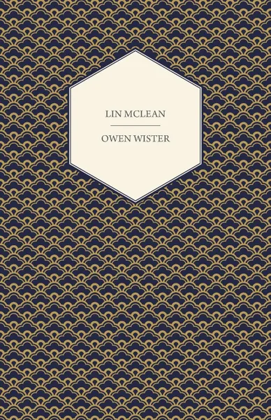 Обложка книги Lin McLean, Owen Wister