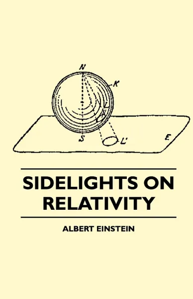 Обложка книги Sidelights on Relativity (Illustrated Edition), Albert Einstein