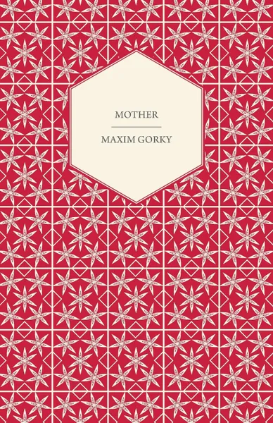 Обложка книги Mother, Maxim Gorky