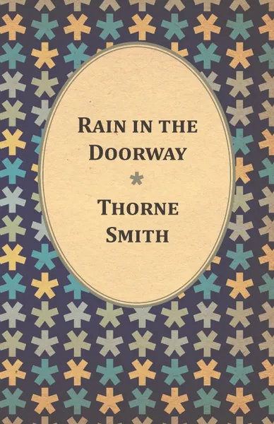 Обложка книги Rain in the Doorway, Thorne Smith