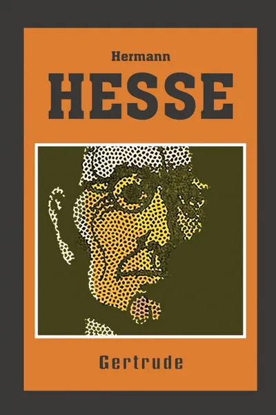 Обложка книги Gertrude, Hermann Hesse