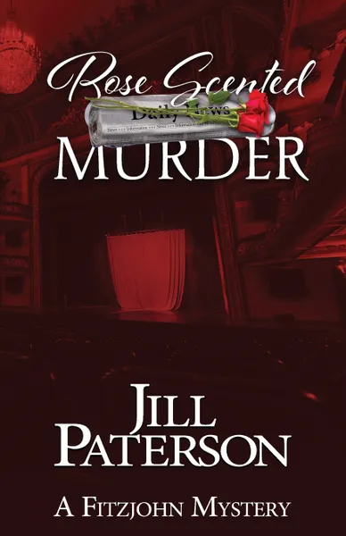 Обложка книги Rose Scented Murder, Jill Paterson