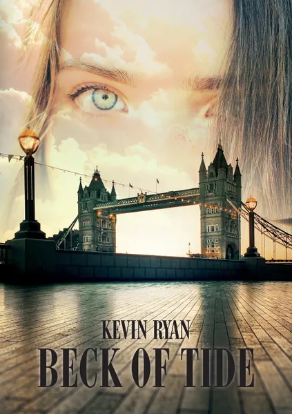 Обложка книги Beck of Tide, Kevin Ryan