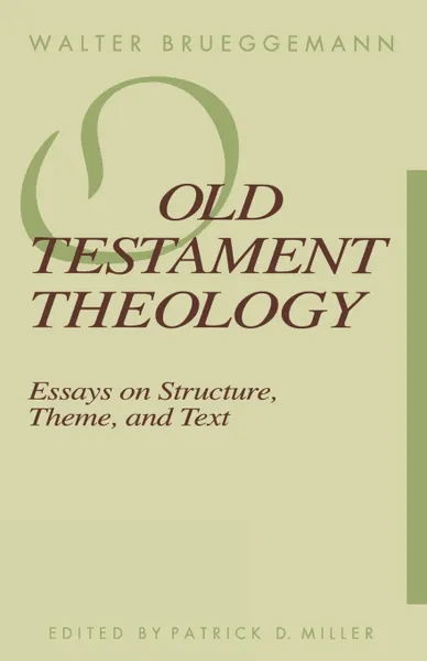 Обложка книги Old Testament Theology, Walter Brueggemann