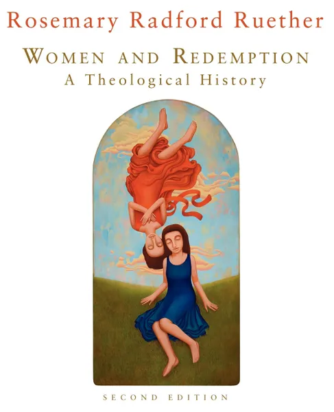 Обложка книги Women and Redemption. A Theological History, Rosemary Radford Ruether