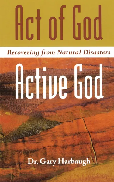 Обложка книги Act of God/Active God, Gary L. Harbaugh, Gary Harbough