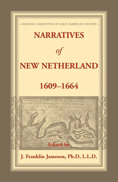 Обложка книги Narratives of New Netherland, 1609-1664, J. Franklin Jameson