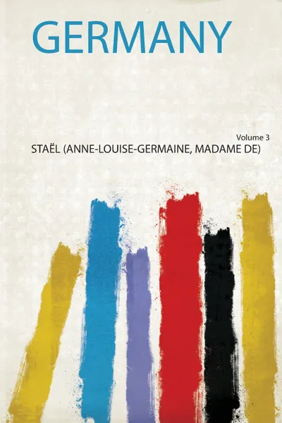 Обложка книги Germany, Madame De) Staë (Anne-Louise-Germaine