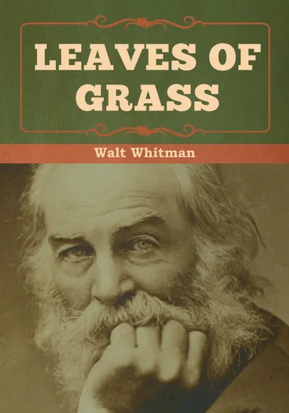 Обложка книги Leaves of Grass, Walt Whitman