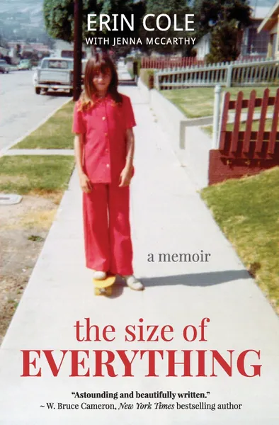 Обложка книги The Size of Everything, Erin Cole, Jenna McCarthy