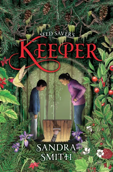 Обложка книги Seed Savers-Keeper, Sandra Smith