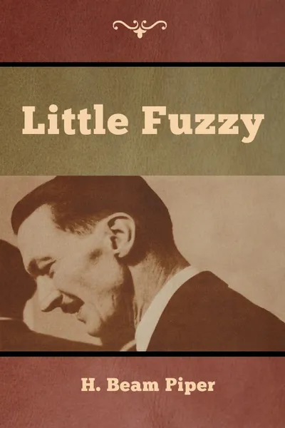 Обложка книги Little Fuzzy, H. Beam Piper