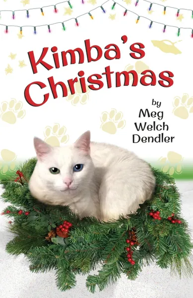 Обложка книги Kimba's Christmas, Meg Welch Dendler