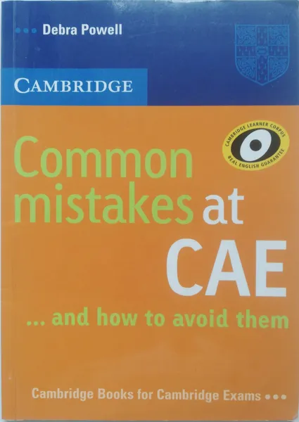 Обложка книги Common Mistakes at CAE... and how to avoid them Paperback, Debra Powell