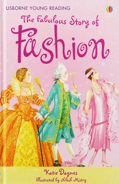 Обложка книги The Fabulous Story of Fashion, Katie Daynes