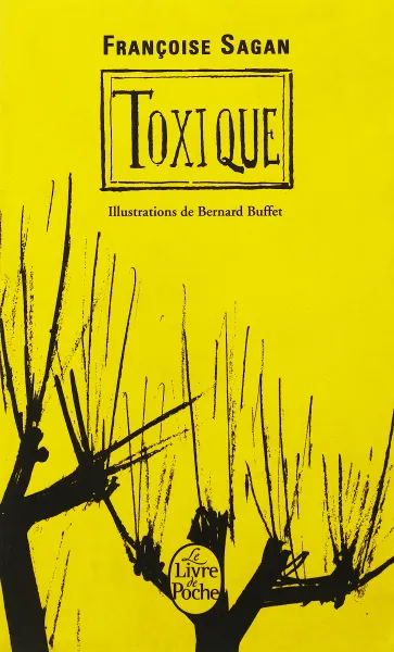 Обложка книги Toxique, Sagan Francoise