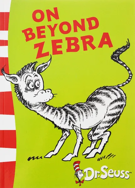 Обложка книги On Beyond Zebra, Dr. Seuss