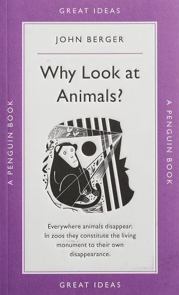 Обложка книги Why Look at Animals?, John Berger