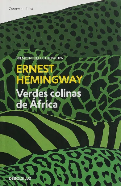 Обложка книги Verdes colinas de Africa, Hemingway E.