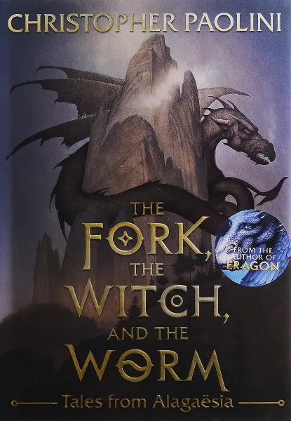 Обложка книги The Fork the Witch and the Worm, Christopher Paolini