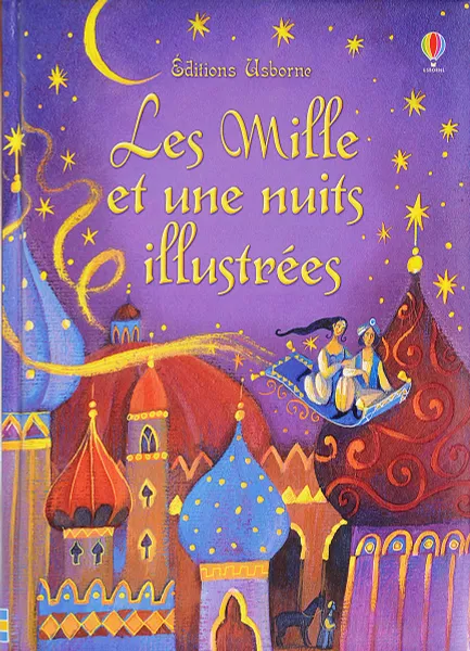 Обложка книги Les Mille et Une Nuits illustrees, Милборн Анна