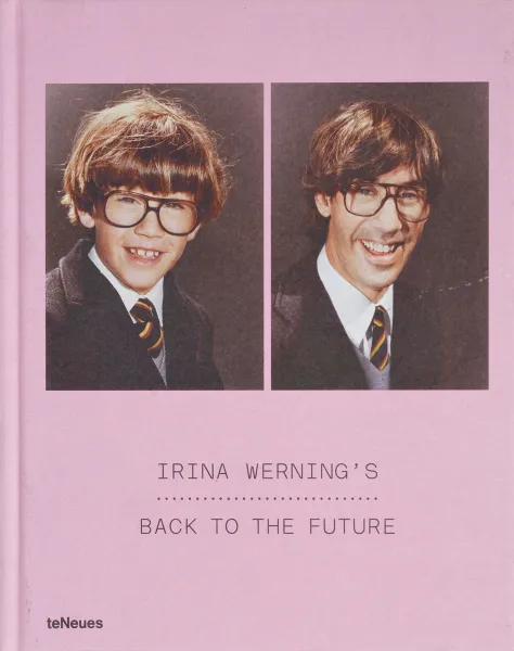 Обложка книги Irina Werning's Back to the Future, Irina Werning