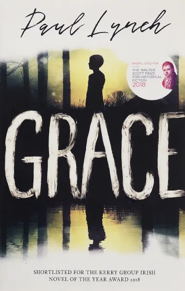 Обложка книги Grace, Paul Lynch