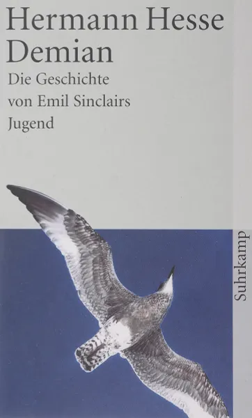 Обложка книги Demian. Die Geschichte von Emil Sinclairs Jugend, Hermann Hesse