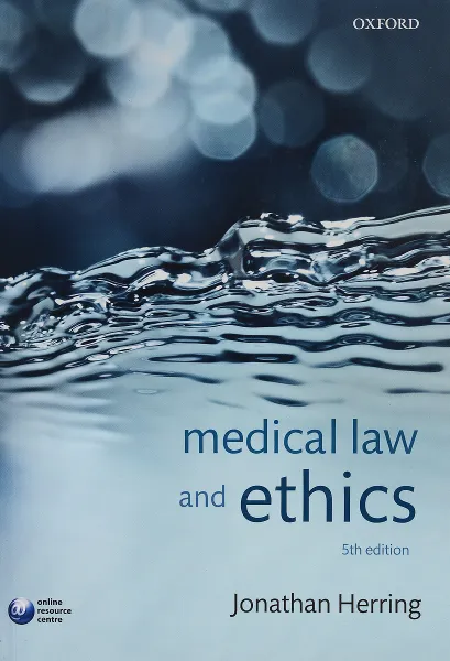 Обложка книги Medical Law and Ethics, Jonathan Herring