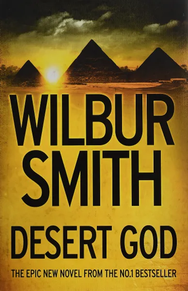 Обложка книги Desert God, Wilbur Smith