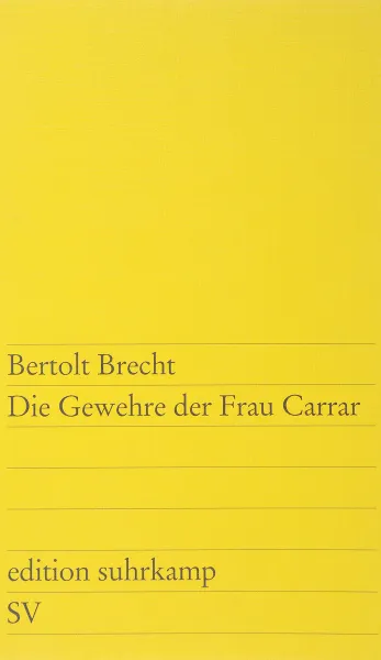 Обложка книги Die Gewehre Der Frau Carrar, Bertolt Brecht