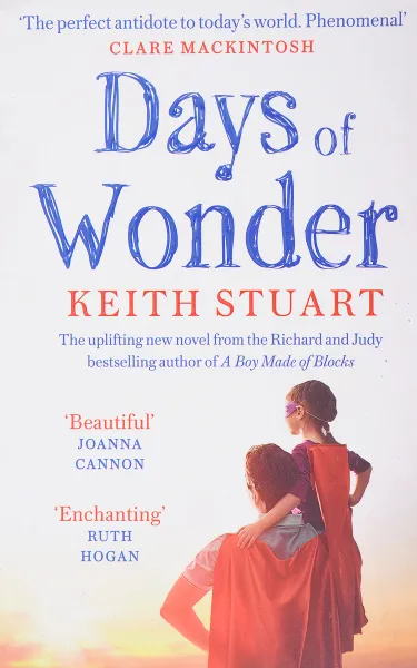 Обложка книги Days of Wonder, Keith Stuart