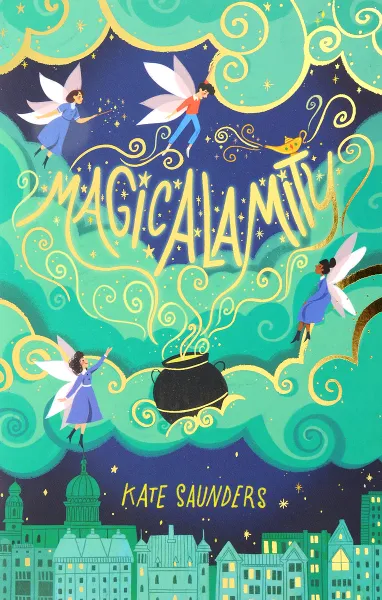 Обложка книги Magicalamity NE, Kate Saunders